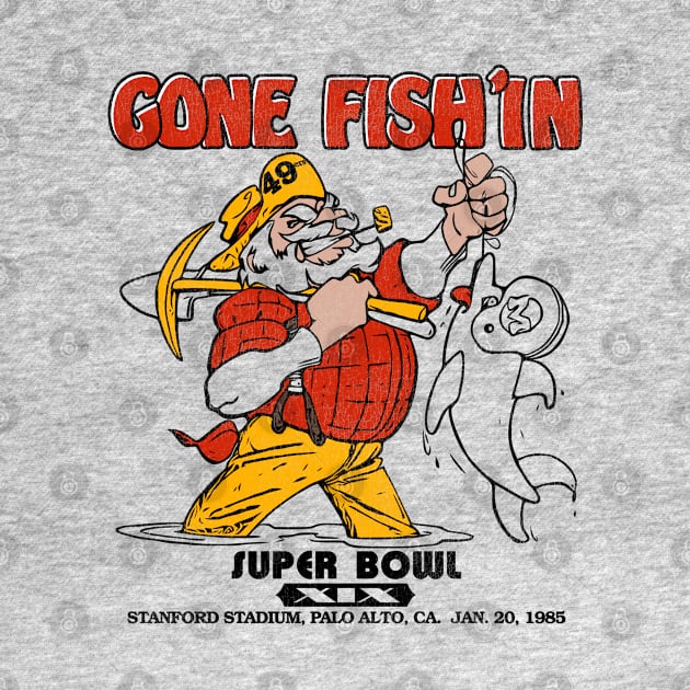 Gone Fish'in / San Francisco Football 1985 by darklordpug